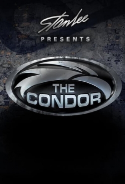 Stan Lee Presents: The Condor yesmovies