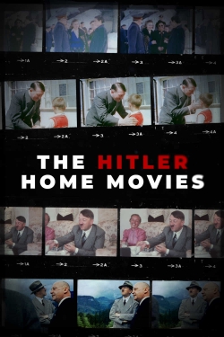 The Hitler Home Movies yesmovies