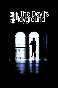 The Devil's Playground yesmovies