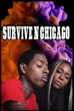 Survive N Chicago yesmovies