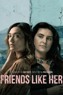 Friends Like Her yesmovies