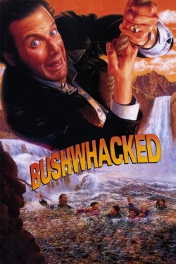 Bushwhacked yesmovies