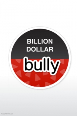 Billion Dollar Bully yesmovies