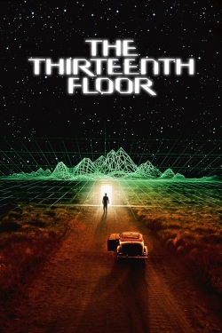 The Thirteenth Floor yesmovies