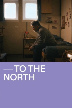 To The North yesmovies