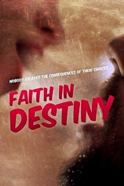 Faith in Destiny yesmovies