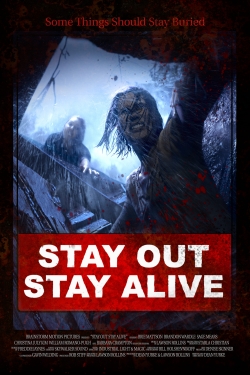 Stay Out Stay Alive yesmovies