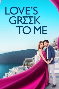 Love's Greek to Me yesmovies
