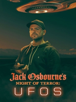 Jack Osbourne's Night of Terror: UFOs yesmovies