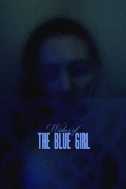 Wishes of the Blue Girl yesmovies