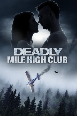 Deadly Mile High Club yesmovies