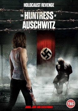 The Huntress of Auschwitz yesmovies