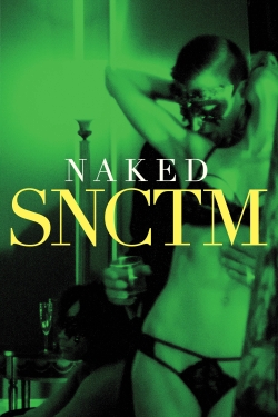 Naked SNCTM yesmovies