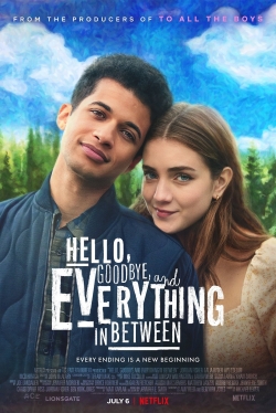 Hello, Goodbye, and Everything in Between yesmovies