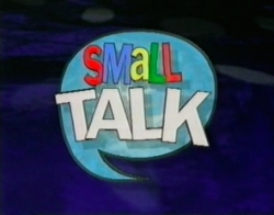 Small Talk yesmovies