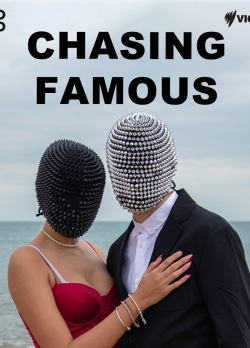 Chasing Famous yesmovies