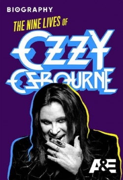 Biography: The Nine Lives of Ozzy Osbourne yesmovies