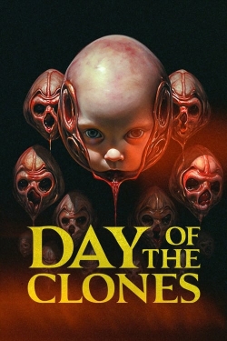 Day of the Clones yesmovies