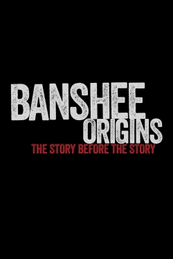 Banshee: Origins yesmovies