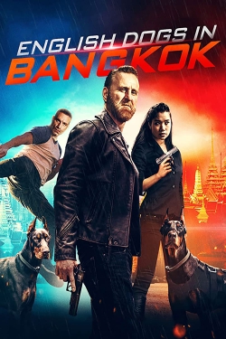 English Dogs in Bangkok yesmovies