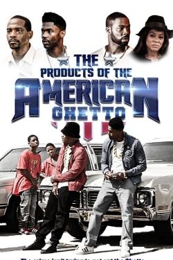 The Products of the American Ghetto yesmovies