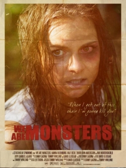 We Are Monsters yesmovies