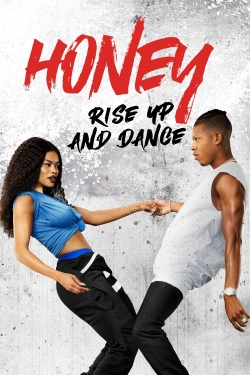 Honey: Rise Up and Dance yesmovies