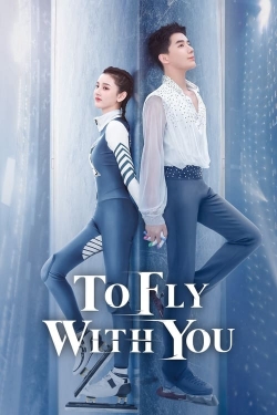 To Fly With You yesmovies