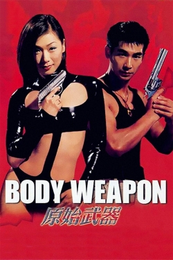 Body Weapon yesmovies