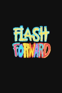 Flash Forward yesmovies