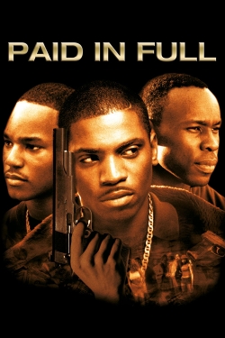 Paid in Full yesmovies