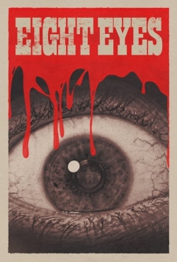 Eight Eyes yesmovies