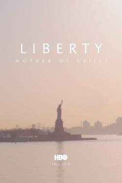 Liberty: Mother of Exiles yesmovies