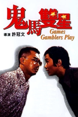 Games Gamblers Play yesmovies