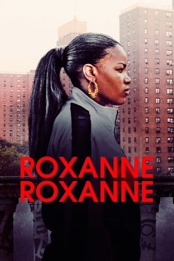 Roxanne, Roxanne yesmovies