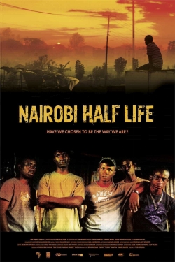 Nairobi Half Life yesmovies