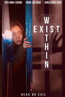 Exist Within yesmovies