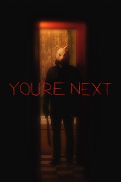 You're Next yesmovies