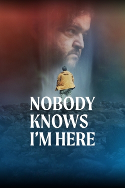 Nobody Knows I'm Here yesmovies