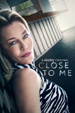 Close To Me yesmovies