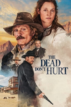 The Dead Don't Hurt yesmovies