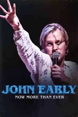 John Early: Now More Than Ever yesmovies