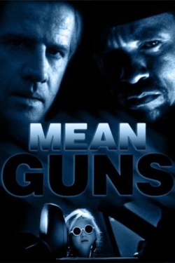 Mean Guns yesmovies