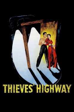 Thieves' Highway yesmovies