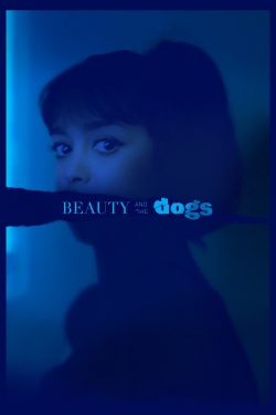 Beauty and the Dogs yesmovies