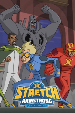 Stretch Armstrong & the Flex Fighters yesmovies