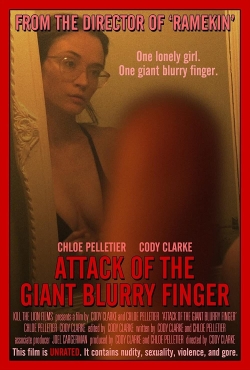 Attack of the Giant Blurry Finger yesmovies