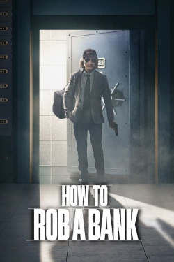 How to Rob a Bank yesmovies
