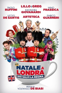 Natale a Londra - Dio salvi la Regina yesmovies