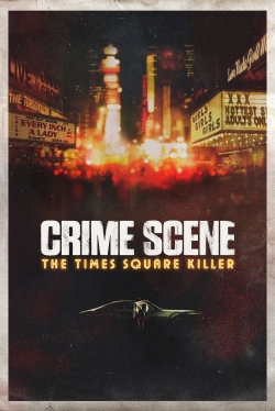 Crime Scene: The Times Square Killer yesmovies